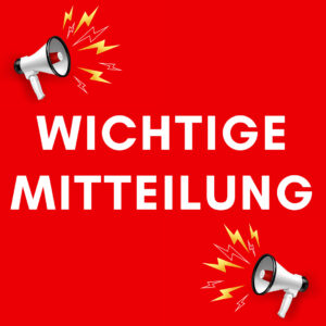 Read more about the article Wichtige Information!