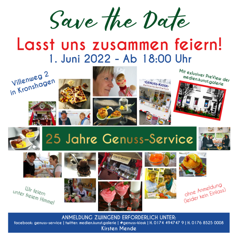 Read more about the article SAVE THE DATE! 25 Jahre Genuss-Service!