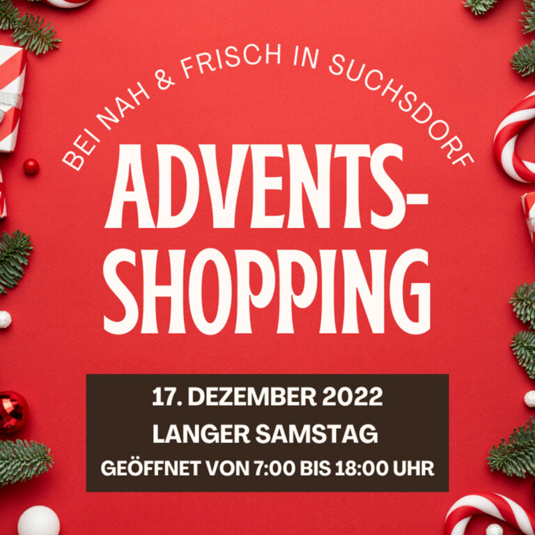 Read more about the article nah & frisch in Suchsdorf läd Euch zum Adventsshopping ein!