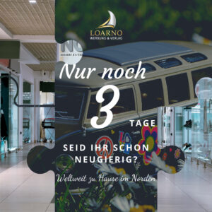 Read more about the article Nur noch 3 Tage…